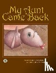Feierabend, John M. - My Aunt Came Back
