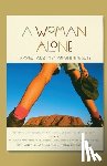 Faith Conlon, Ingrid Emerick, Christina de Tessan - A Woman Alone