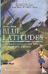 Sparrow, Jennifer, Nunez, Elizabeth - Stories from Blue Latitudes