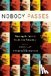 Sycamore, Matt Bernstein - Nobody Passes