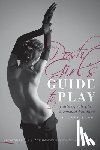 Lass, Alexis - The Posh Girl's Guide to Play