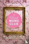 Spencer, Kate - The Dead Moms Club