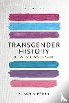 Stryker, Susan - Transgender History (Second Edition)
