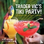 Siegelman, Stephen - Trader Vic's Tiki Party!