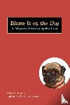 Dawson, Jim - Blame It on the Dog