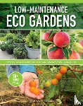 Meyer, Fred, Kardos, Jen - Low-Maintenance Eco Gardens