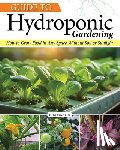 Martin, Kiri - Guide to Hydroponic Gardening