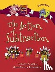 Cleary, Brian P. - The Action of Subtraction