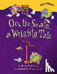 Cleary, Brian P. - On the Scale, a Weighty Tale