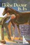 Kelley, Brent - The Horse Doctor Is In
