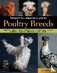 Ekarius, Carol - Storey's Illustrated Guide to Poultry Breeds