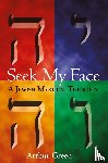 Green, Arthur - Seek My Face