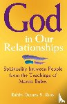 Ross, Rabbi Dennis, Ross, Dennis - God in Our Relationships
