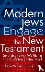 Cook, Michael - Modern Jews Engage in the New Testament