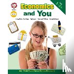 Golomb, Kristen Girard - Economics and You, Grades 5 - 8