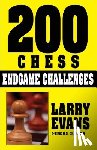 Evans, Larry - 200 CHESS ENDGAME CHALLENGES