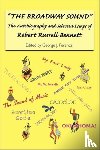 Bennett, Estate of Robert Russell (Royalty Account), Ferencz, Professor Emeritus George J. (Royalty Account) - The Broadway Sound