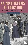 Nieves, Angel David (Author) - An Architecture of Education