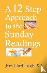 Harbaugh, Jim - A 12-Step Approach to the Sunday Readings