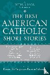  - The Best American Catholic Short Stories