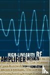 Kenington, Peter B. - High-linearity RF Amplifier Design