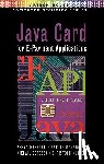 Hassler, Vesna, etc., Gordeev, Mikhail, Manninger, Martin - Java Card E-Payment Application Development