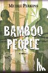 Perkins, Mitali - Bamboo People