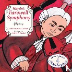 Celenza, Anna Harwell - Haydn's Farewell Symphony