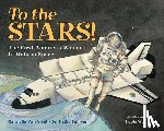 Van Vleet, Carmella, Sullivan, Dr. Kathy - To the Stars!
