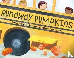 Bateman, Teresa, Stephanie, Stephanie Fizer Coleman - Runaway Pumpkins