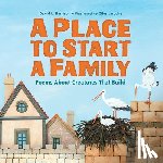 Harrison, David L., Laroche, Giles - Place to Start a Family