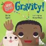 Spiro, Ruth, Chan, Irene - Baby Loves Gravity!