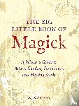 Conway, D.J. - The Big Little Book of Magick