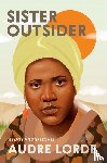 Professor Audre Lorde - Sister Outsider