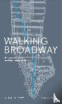 Hennessey, William - Walking Broadway