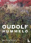 Oudolf, Piet, Kingsbury, Noel - Hummelo - A Journey Through a Plantsman's Life