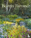 Tankard, Judith B. - Beatrix Farrand - Garden Artist, Landscape Architect