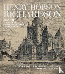 Wickersham, Jay, Milford, Chris, Mayo, Hope, O'Gorman, James F. - Henry Hobson Richardson