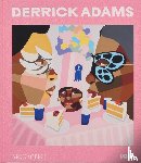 Ringle, Hallie, Tillet, Salamishah, Wimberly, Dexter, Jackson-Dumont, Sandra - Derrick Adams