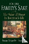 Macaulay, Susan S. - Macaulay, S: For the Familys Sake