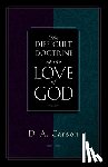 Carson, D. A. - The Difficult Doctrine of the Love of God