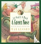 Lucado, Max - If Only I Had a Green Nose