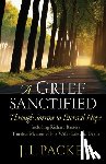 Packer, J. I. - A Grief Sanctified