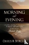 Spurgeon, Charles H. - Morning and Evening