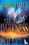 Peretti, Frank E. - Piercing the Darkness