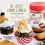 Bahl, Katrina - The Biscoff Cookie & Spread Cookbook