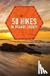 Klein, Karin - 50 Hikes in Orange County
