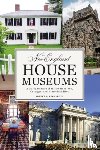 Regalbuto, Robert J. - New England House Museums