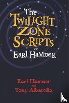 Hamner, Earl - The Twilight Zone Scripts of Earl Hamner