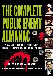 Helmer, William J., Mattix, Rick - The Complete Public Enemy Almanac